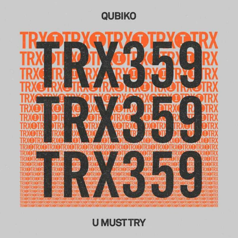 image cover: Qubiko - U Must Try on Toolroom Trax