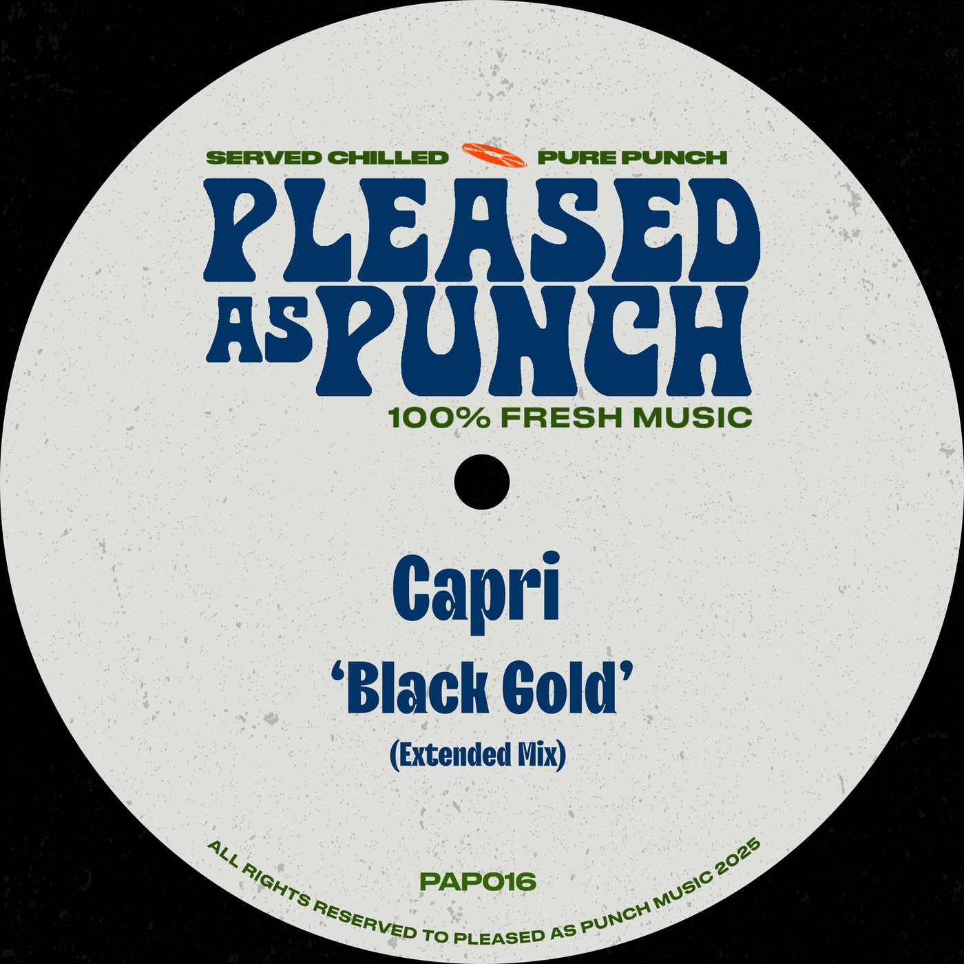 image cover: Capri (UK) - Black Gold on Pleased As Punch