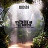 Cover Image for Whispers of the Forest Thomas Hernan & Sa-Moan Remix