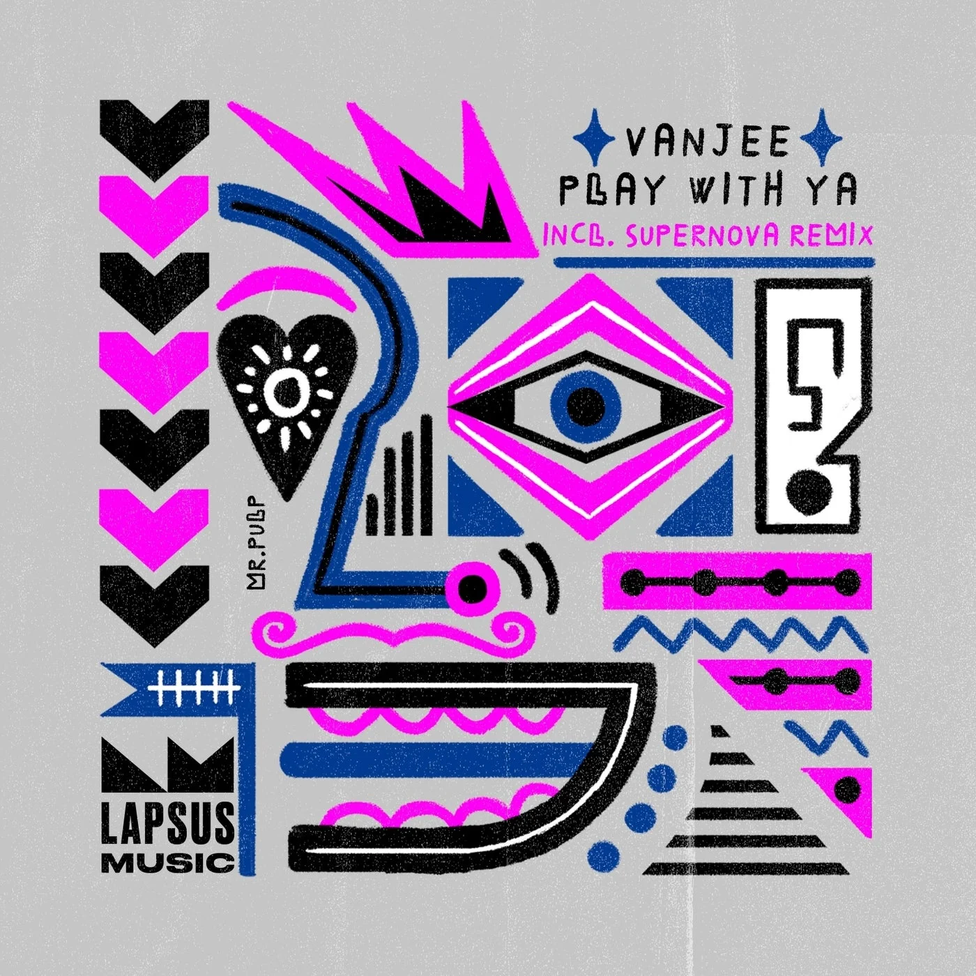 image cover: Vanjee - Play with Ya on Lapsus Music