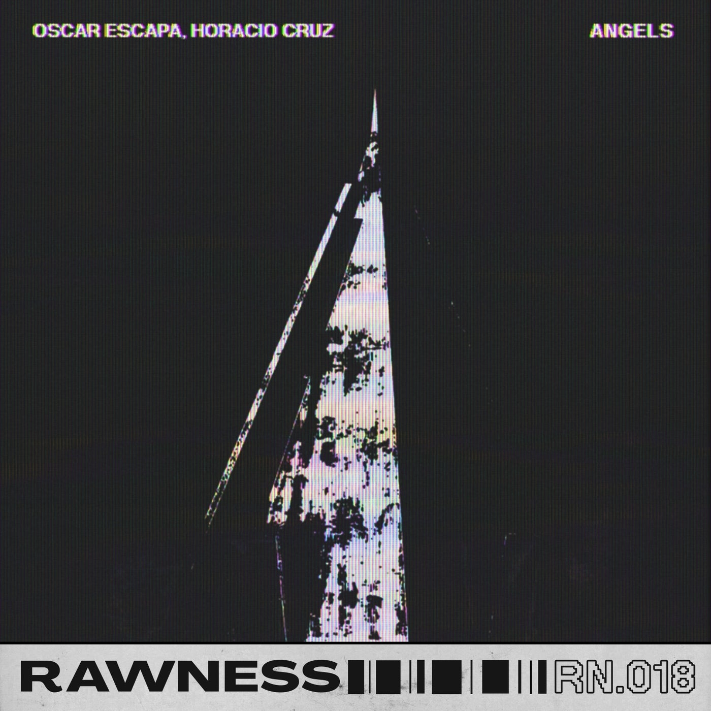 image cover: Horacio Cruz, Oscar Escapa - Angels on Rawness