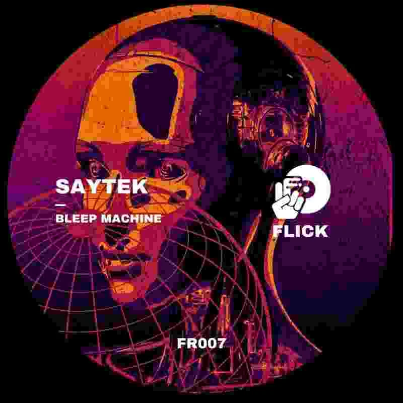 image cover: Saytek - Bleep Machine on FLICK