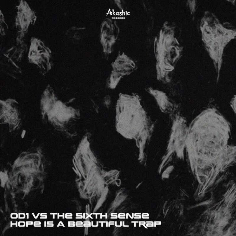 Cover Image: OD1, The Sixth Sense - Hope Is A Beautiful Trap on The Sixth Sense//Akashic Records