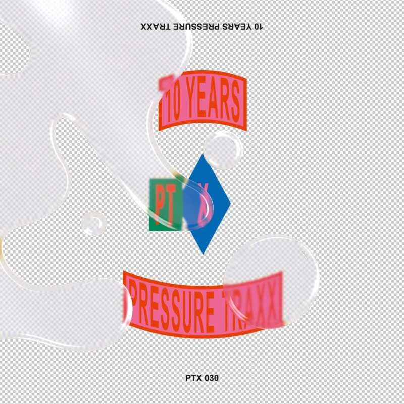 Cover Image for VA - 10 Years Pressure Traxx on Pressure Traxx