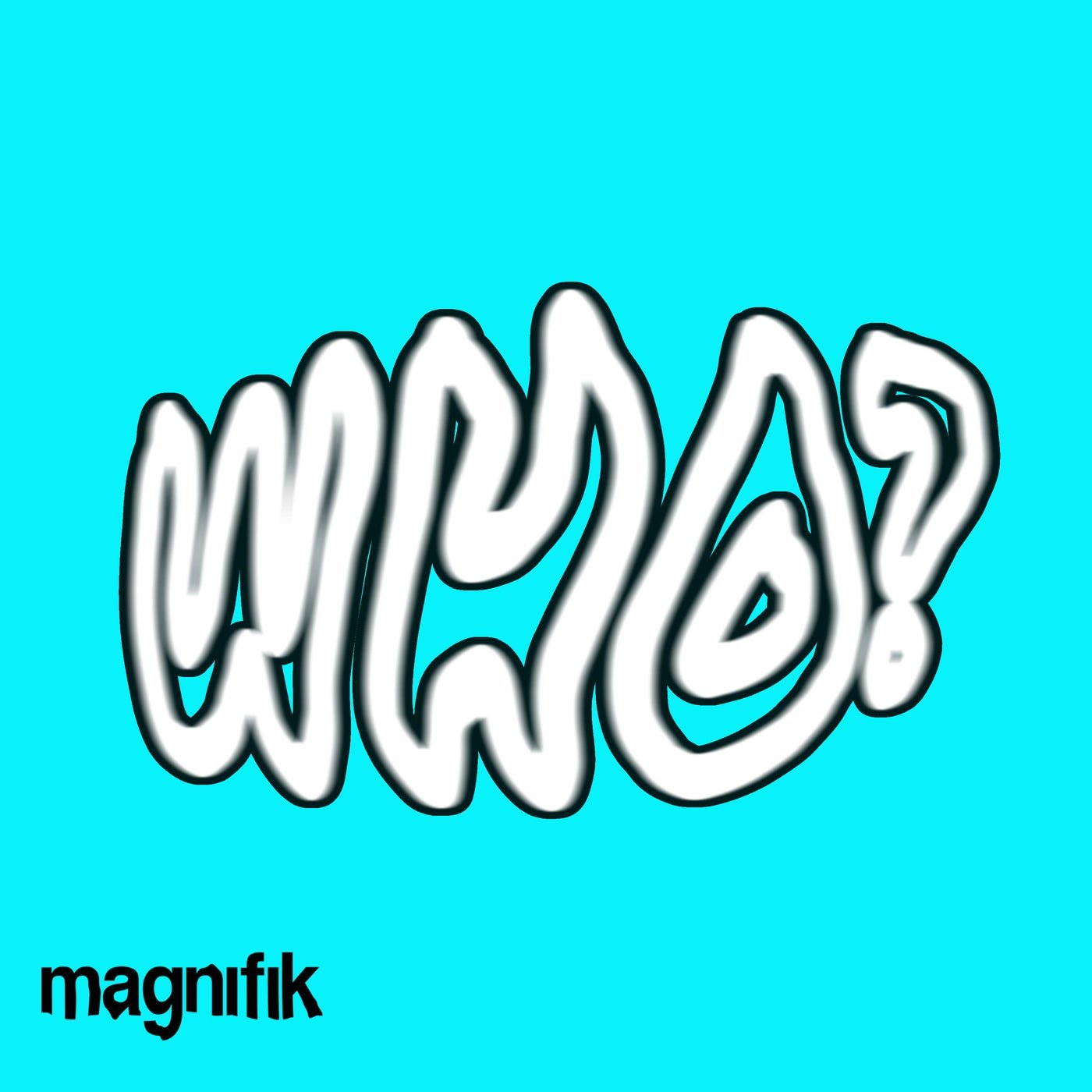 image cover: Mosoo - WHO? on Magnifik Music