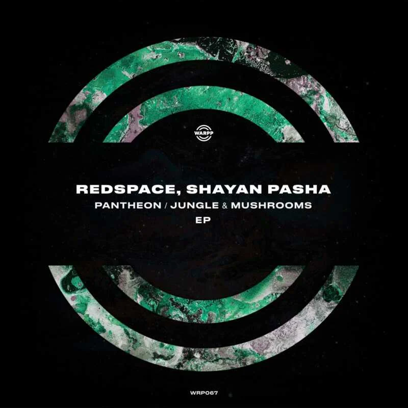 Cover Image for Shayan Pasha, Redspace - Pantheon / Jungle & Mushrooms on WARPP