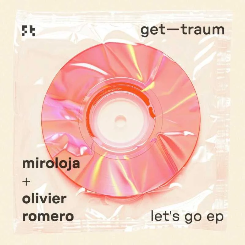 Cover Image for Miroloja, Olivier Romero - Let's Go on Gettraum