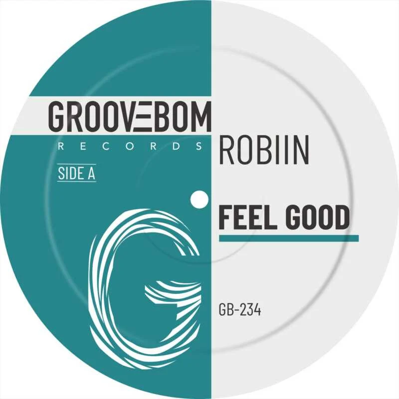 image cover: Robiin - Feel Good on Groovebom Records