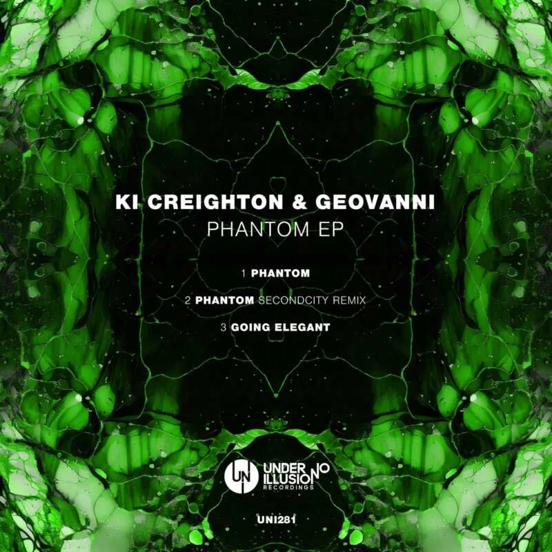 Cover Image for Ki Creighton, Geovanni - Phantom EP on Under No Illusion