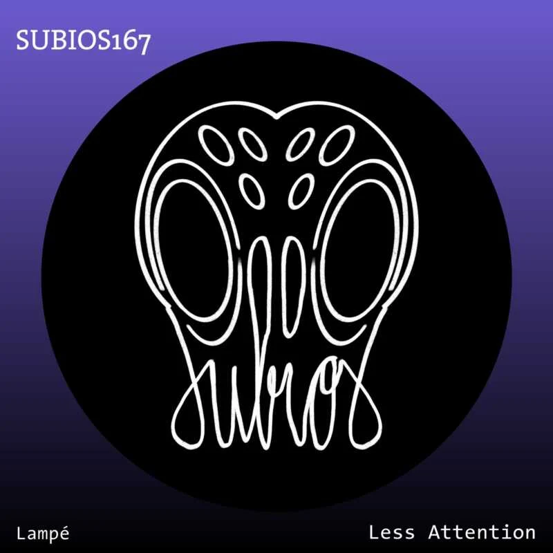 Cover Image: Lampe - Less Attention on Subios Records