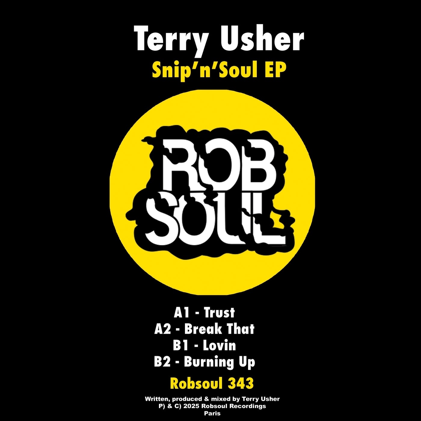 image cover: Terry Usher - Snip'n'Soul EP on Robsoul Recordings